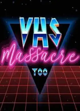 《VHS 大屠杀 2》：血浆与尖叫齐飞，复古恐怖再升级！影评深度解析